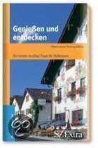 Genießen und entdecken - Die besten Ausflug-Tipps für Südbayern