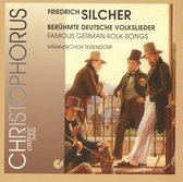 Mannerchor Teisendorf - Beruhmte Deutsche Volkslieder (CD)