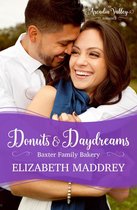 Baxter Family Bakery 4 - Donuts & Daydreams (An Arcadia Valley Romance)