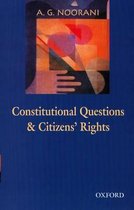 Constitutional Questions and Citizens Rights