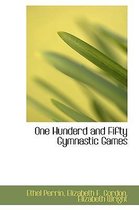 One Hunderd and Fifty Gymnastic Games