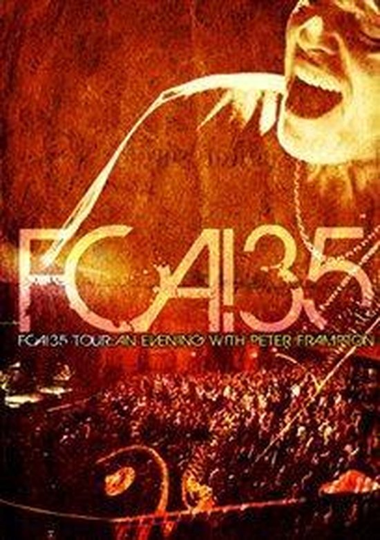 Cover van de film 'Peter Frampton - FCA! 35 Tour'