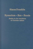 Variorum Collected Studies- Byzantium - Rus - Russia