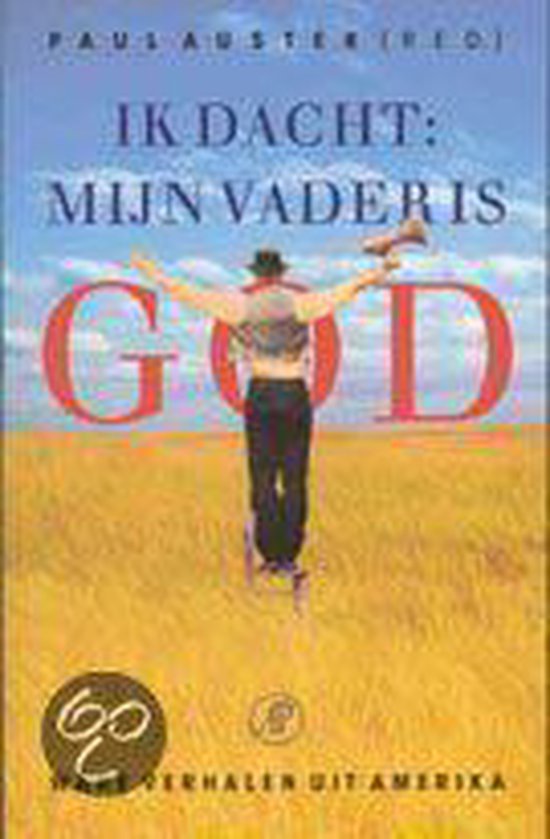 9789029500333 - Ik Dacht Mijn Vader Is God