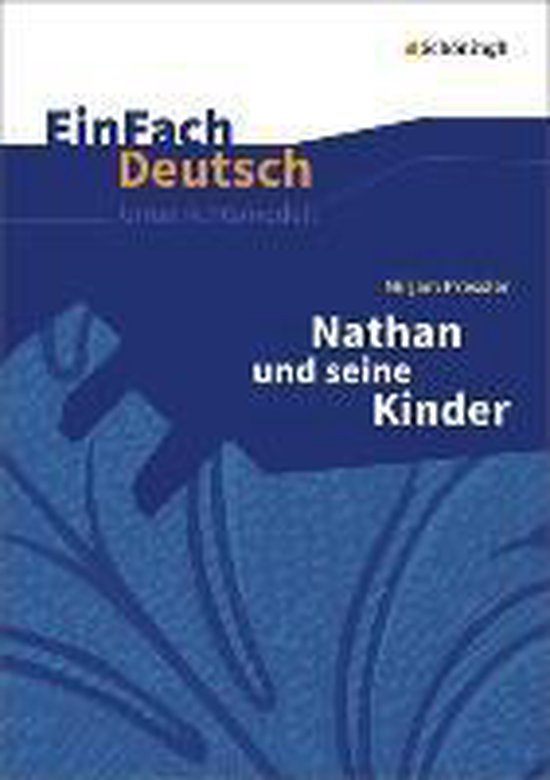 Mirjam Pressler Nathan Und Seine Kinder Zusammenfassung Nathan und seine Kinder: Klassen 8 - 10 | 9783140226325 | Mirjam