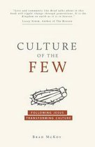 Culture of the Few