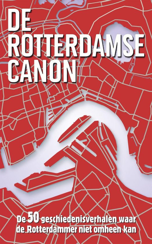 Cover van het boek 'De Rotterdamse canon'