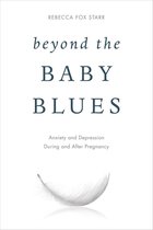 Beyond the Baby Blues