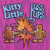 Kitty Little/Kiss Ups