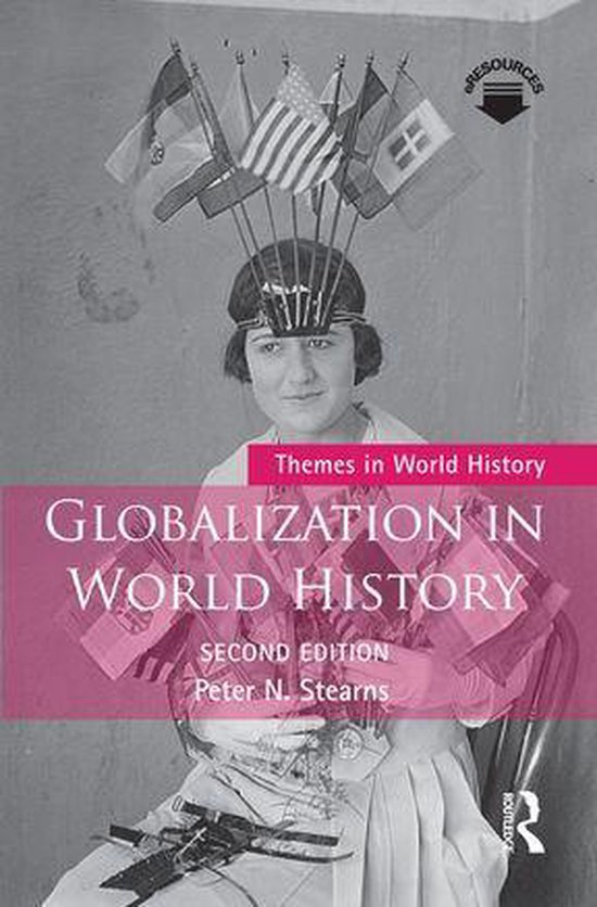 Globalization in World History (ebook), Peter N. Stearns ...