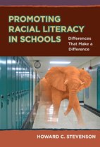 Promoting Racial Literacy in Schools