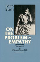 The Collected Works of Edith Stein 3 - On the Problem of Empathy