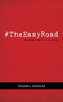 The Easy Road