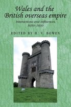 Studies in Imperialism- Wales and the British Overseas Empire