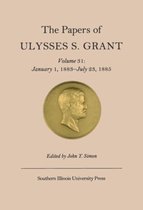 The Papers of Ulysses S. Grant v. 31; January 1, 1883-July 23, 1885