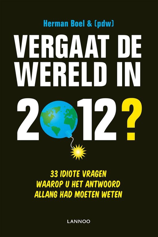 Cover van het boek 'Vergaat de wereld in 2012 ?' van Herman Boel