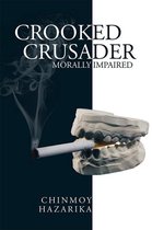 Crooked Crusader