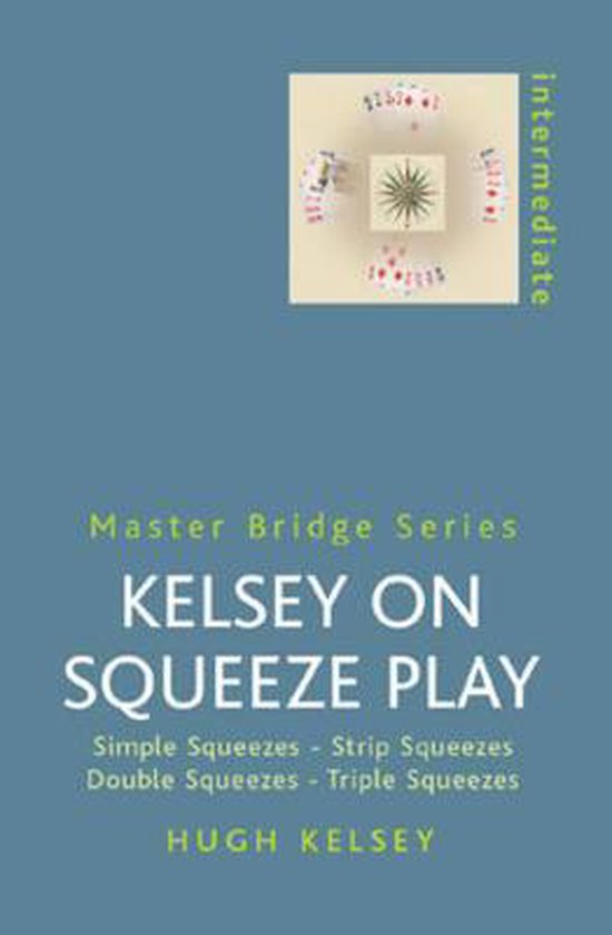 9780304361144 - Kelsey On Squeeze Play