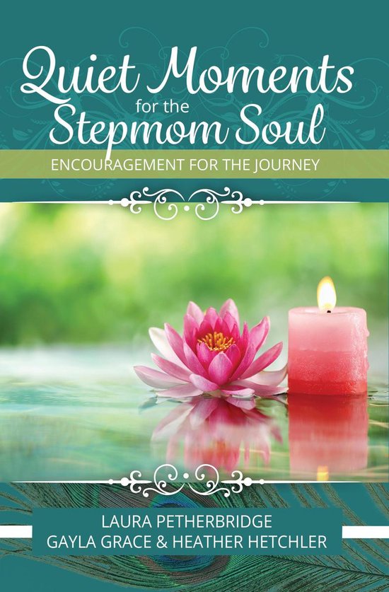 Quiet Moments for the Stepmom Soul - cover