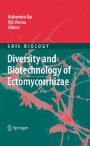 Soil Biology 25 - Diversity and Biotechnology of Ectomycorrhizae