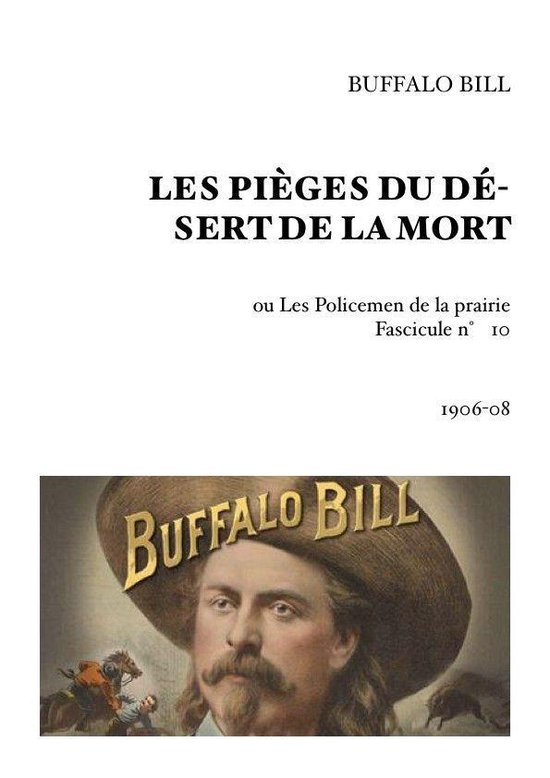 BUFFALO BILL 10 - Les Pièges du désert de la mort