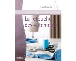 Spécialités du modélisme de mode - La retouche des vêtements