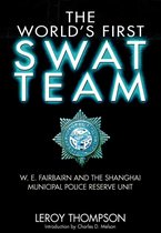 The World's First Swat Team