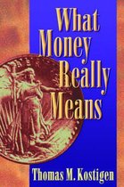 What Money Really Means