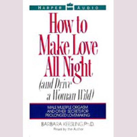 How to Make Love All Night - cover