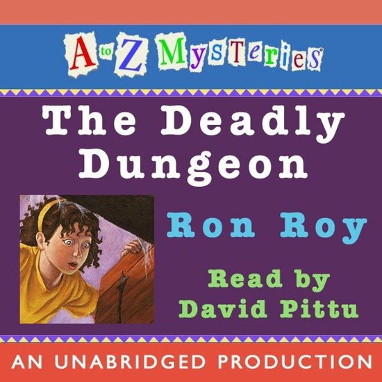 A to Z Mysteries: The Deadly Dungeon - cover
