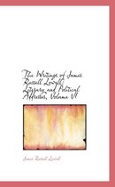 The Writings of James Russell Lowell
