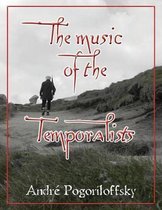 The music of the Temporalists