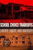School Choice Tradeoffs