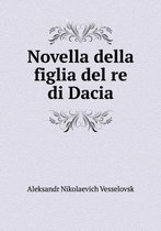 Novella della figlia del re di Dacia