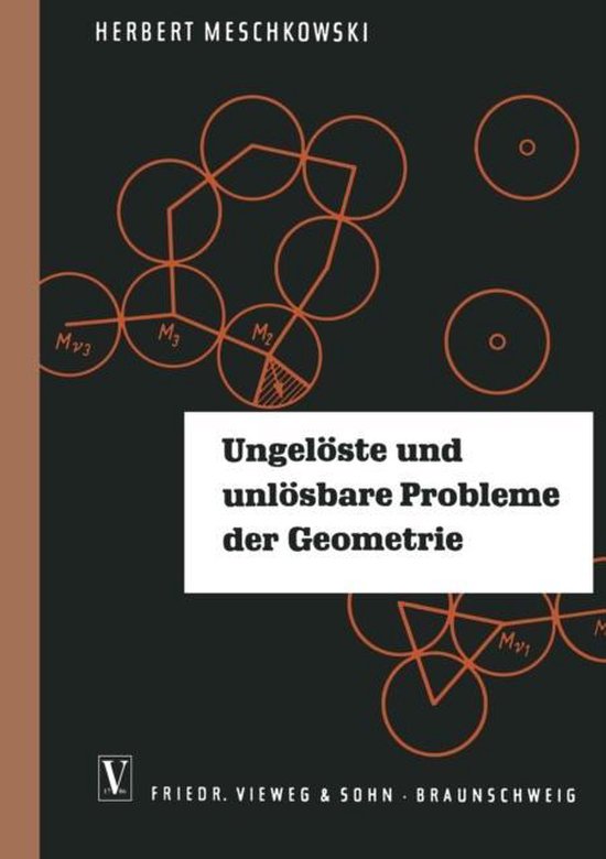 Ungelöste Und Unlösbare Probleme Der Geometrie