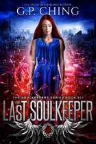 The Soulkeepers Series 6 - The Last Soulkeeper