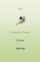 The Multiwall Matrix