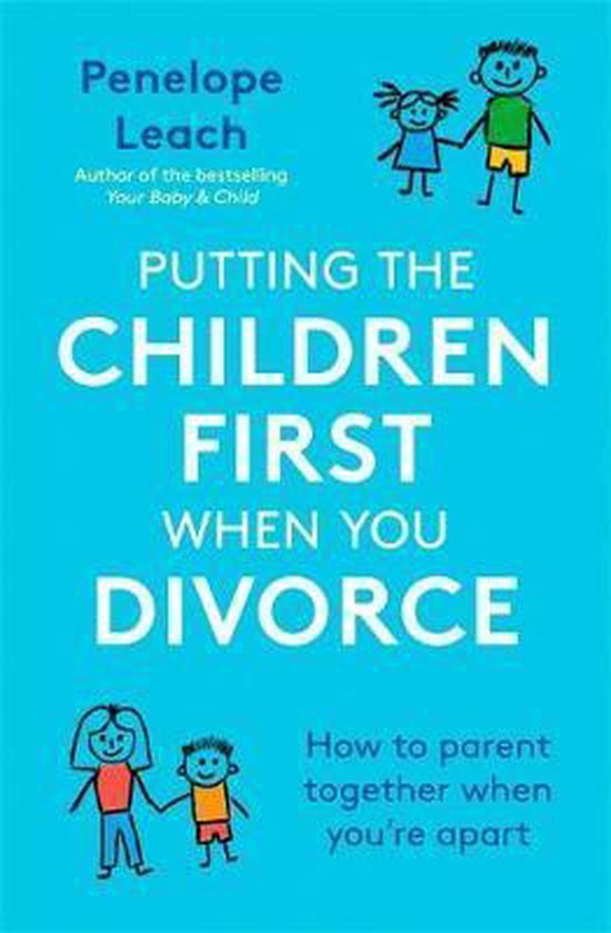 Putting the Children First When You Divorce - cover