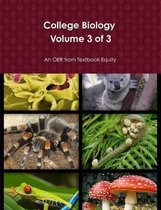 College Biology Volume 3 of 3