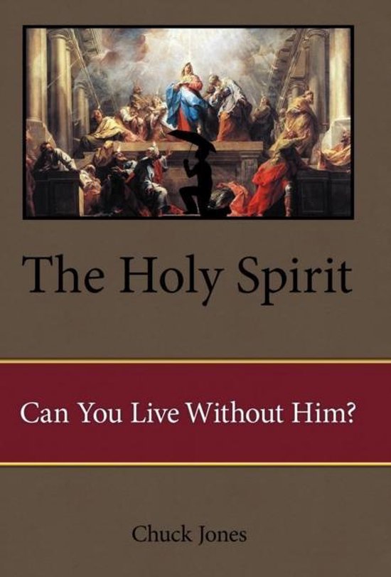 Boek kaft met de titel 'The Holy Spirit: Can You Live Without Him?' en een schilderij van heiligen en engelen.