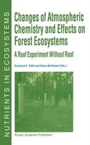 Changes of Atmospheric Chemistry and Effects on Forest Ecosystems