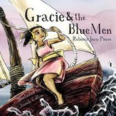 Gracie & the Blue Men