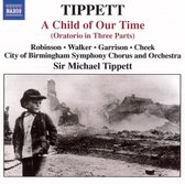 City Of Birmingham Symphony Chorus And Orchestra, Sir Michael Tippett - Tippett: A Child Of Our Time (CD)