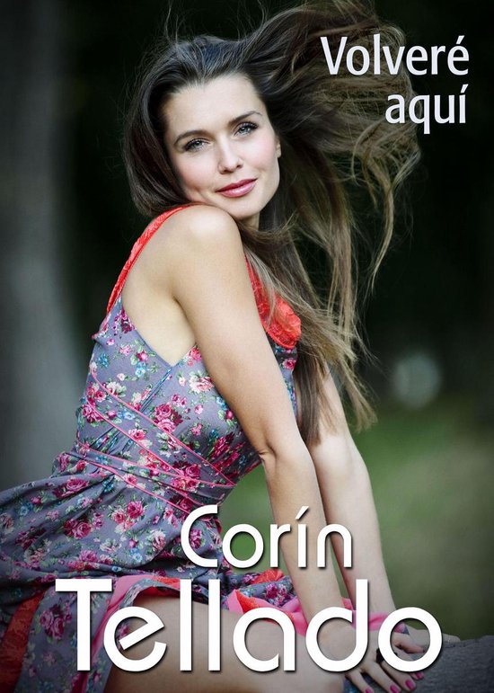 Corín Tellado Volveré Aquí Ebook Corin Tellado 9788491625483 Boeken 