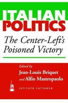 The Center-Left's Poisoned Victory