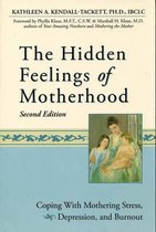 The Hidden Feelings of Motherhood
