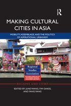 Regions and Cities - Making Cultural Cities in Asia