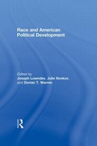 Race and American Political Develoment