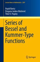 Lecture Notes in Mathematics 2207 - Series of Bessel and Kummer-Type Functions