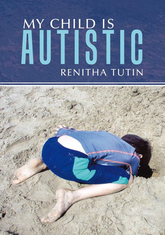 My Child Is Autistic - cover